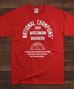 2020 NATIONAL CHAMPIONS UNISEX T-SHIRTS – WISCONSIN BADGERS