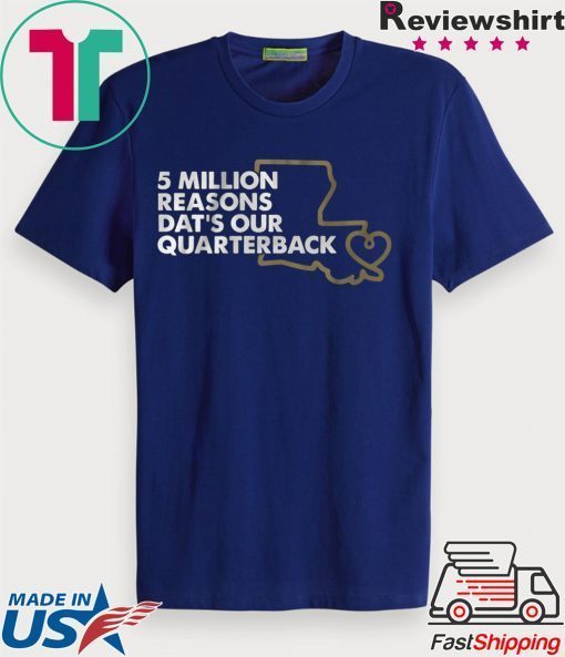5 Million Reasons - New Orleans Football Gift T-Shirts