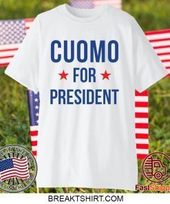 Andrew Cuomo for President Gift T-Shirt