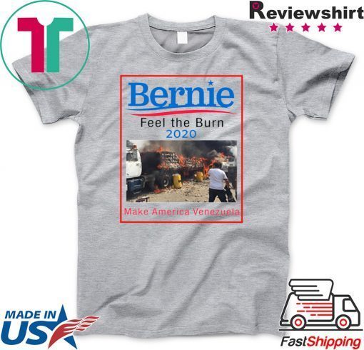 BERNIE FEEL THE BERN 2020 MAKE AMERICA VENEZUELA Gift T-Shirts