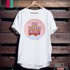 BIG UTERUS ENERGY Gift T-Shirt