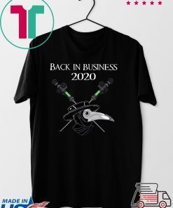 Back in business 2020 Gift T-Shirt