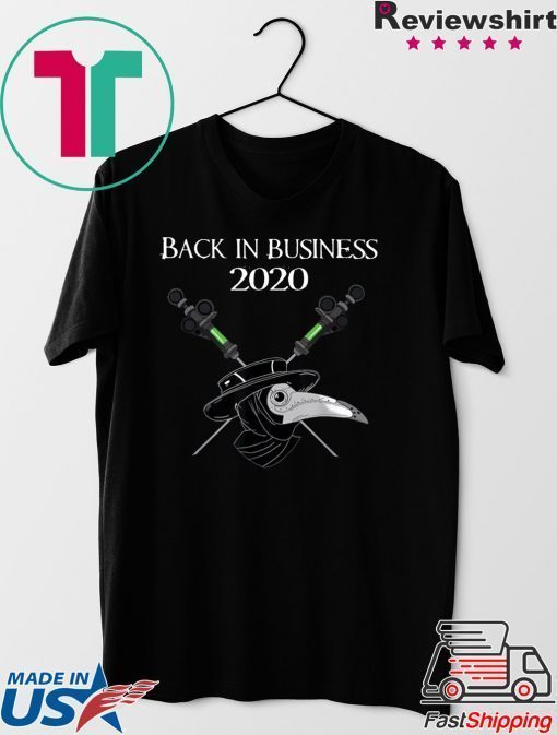 Back in business 2020 Gift T-Shirt