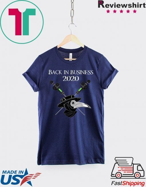 Back in business 2020 Gift T-Shirt