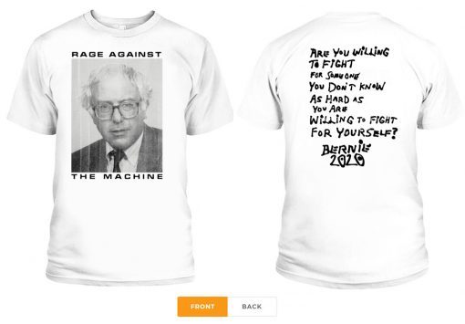 Bernie Rage Against The Machine Limited T-Shirt