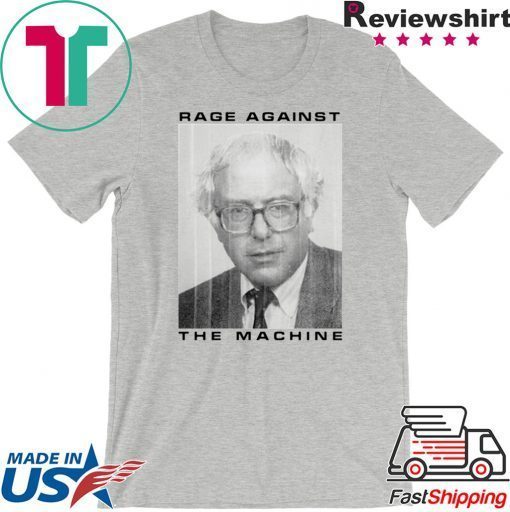 Bernie Rage Against The Machine Limited T-Shirt