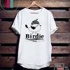 Bernie Sanders Birdie 2020 Gift T-Shirt