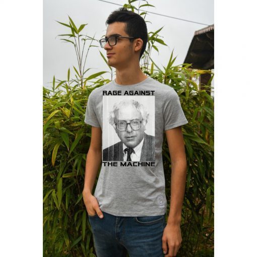 Bernie Sanders Shirt – Rage Against the Machine original T-Shirt