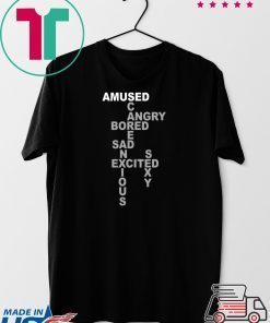 Bored Amused Angry Sad Excited Anxious SCARED Mood Classic T-Shirts