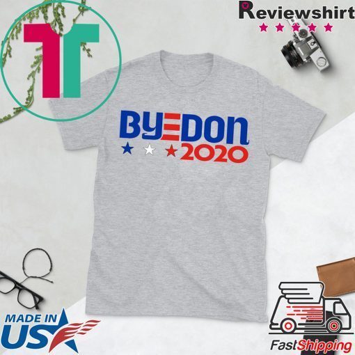 ByeDon 2020 - Joe Biden 2020 American Election Gift T-Shirt