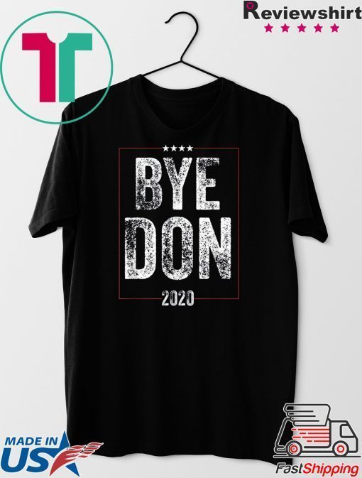 ByeDon 2020 Tee Funny Joe Biden 2020 American Election Gift T-Shirts