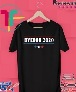 ByedonByeDon 2020 Tee Funny Joe Biden 2020 American Election Gift T-Shirt