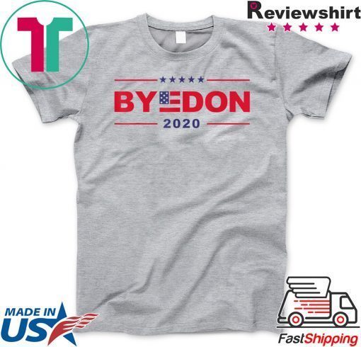 ByedonByeDon Bye Donald Funny Joe Biden Gift T-Shirt