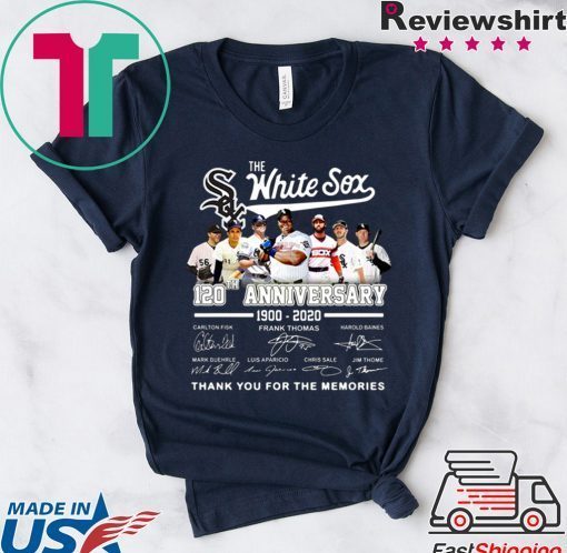 Chicago The White Sox 120th Anniversary 1900-2020 Signature Thank You For The Memories Gift T-Shirt