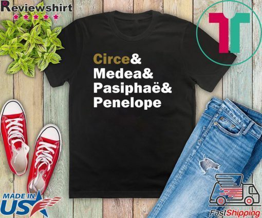 Circe& Medea& Pasiphaë& Penelope Gift T-Shirts