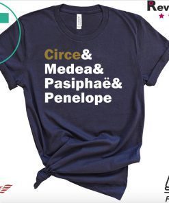 Circe& Medea& Pasiphaë& Penelope Gift T-Shirts