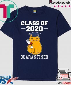 Class Of 2020 Graduation Senior Funny Quarantine Cat Gift T-Shirt