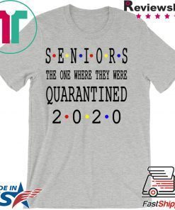 Class Of 2020 Graduation Senior Funny Quarantine Senior 2020 Shit Getting Real Official T-Shirt