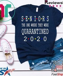 Class Of 2020 Graduation Senior Funny Quarantine Limited T-Shirts