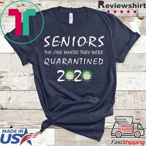 Class Of 2020 Graduation Senior Funny Quarantine Gift T-Shirts