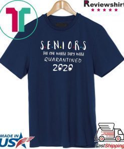 Class Of 2020 Graduation Senior Quarantine Gift T-Shirts