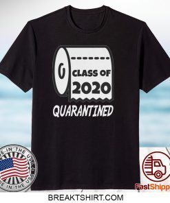 Class Of 2020 Quarantined Class Of 2020 Virus Gift T-Shirt