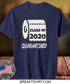 Class Of 2020 Quarantined Class Of 2020 Virus Gift T-Shirt