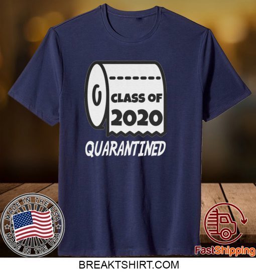 Class Of 2020 Quarantined Class Of 2020 Virus Gift T-Shirt