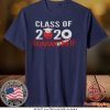 Class Of 2020 Quarantined - Corona Class of 2020 Virus Gift T-Shirt