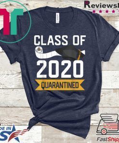 Class Of 2020 Quarantined Graduation Limited T-Shirts