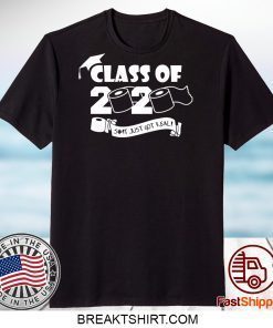 Class Of 2020 Quarantined - Senior Quarantine Gift T-Shirt