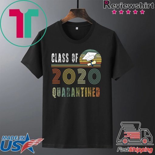 Class Of 2020 Quarantined shirt vintage Class In Quarantine original T-Shirt