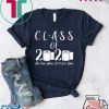Class Of 2020 The Year When Shit Got Real Graduate Gift T-Shirt