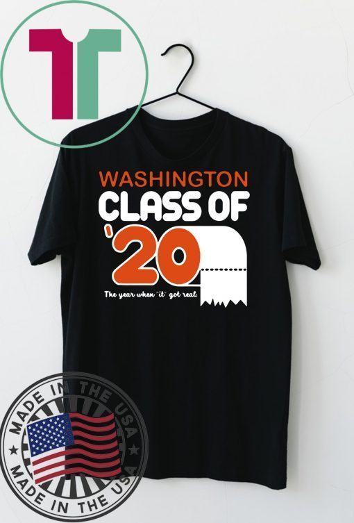 Class Of 2020 Toilet Paper Senior Washington Gift T-Shirt