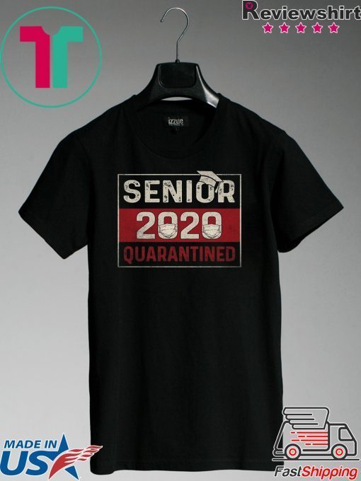 Class of 2020 Quarantine Senior 2020 Quarantined Official T-Shirt