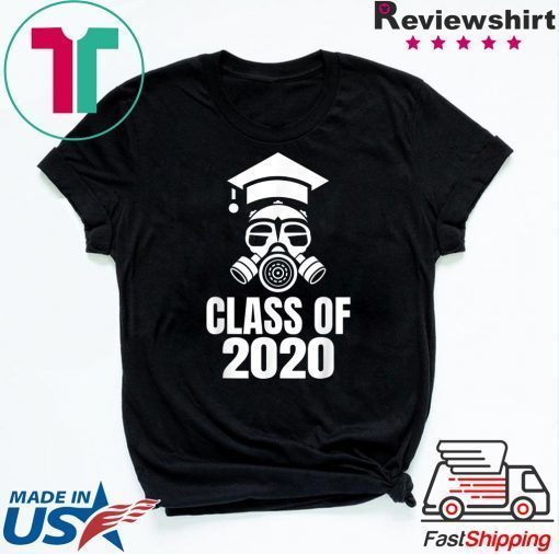 Class of 2020 Quarantine Seniors Gas Mask Gift T-Shirt