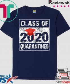 Class of 2020 Quarantined Seniors Flu Virus Quarantine Grad Gift T-Shirts