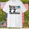 Class of 2020 The Year When Shit Got Real - Class of 2020 Seniors Gift T-Shirts