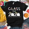 Class of 2020 The Year When Shit Got Real Funny Graduation Gift T-Shirt