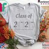 Class of 2020 The year when shit got real Toilet Paper Limited T-Shirts