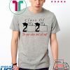 Class of 2020 the year when shit got real - Senior Class of 2020 Shit Is Gettin' Real Graduate Gift T-Shirt