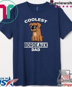 Coolest Bordeauxdogge Dad Lustiger Hund Gift T-Shirt