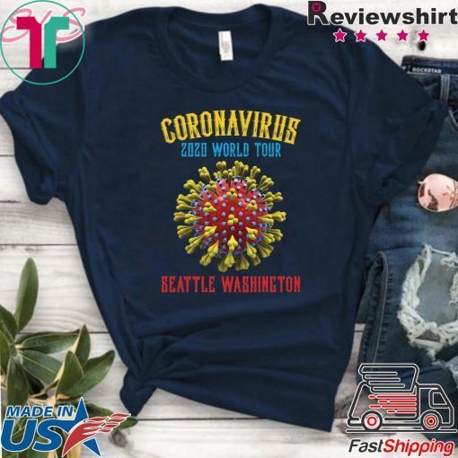 Coronavirus 2020 world tour Seattle Washington Gift T-Shirt