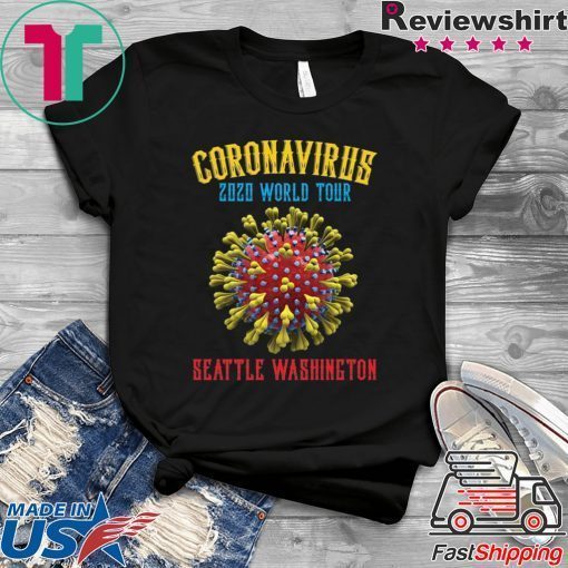 Coronavirus 2020 world tour Seattle Washington Gift T-Shirt