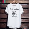 Covid-19 Don’t touch me Gift T-Shirt