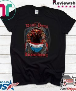 Death Punch Luxembourg Flag Gift T-Shirt