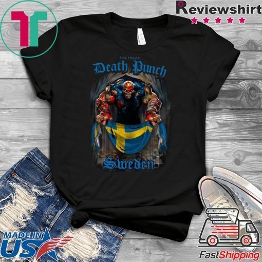 Death Punch Sweden Flag Gift T-Shirt