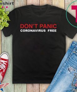 Don't Panic, Coronavirus Free graphic white Official T-Shirts