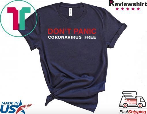 Don't Panic, Coronavirus Free graphic white Official T-Shirts