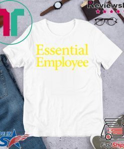 Essential Employee Classic TShirt